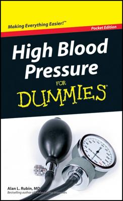 High Blood Pressure for Dummies - Rubin, Alan L, Dr., M.D.