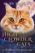 High Clowder Cats