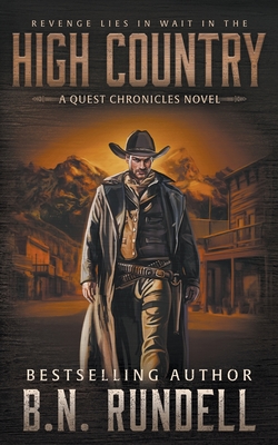 High Country: A Classic Western Series - Rundell, B N