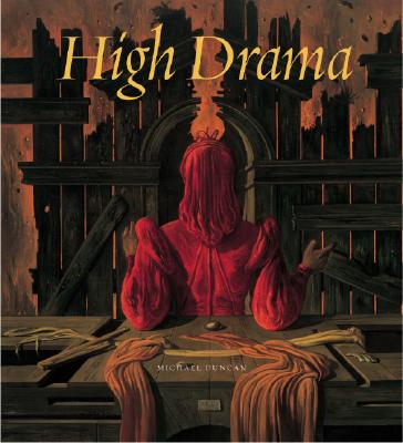High Drama: Eugene Berman and the Legacy of the Melancholic Sublime - Duncan, Michael, Dr.
