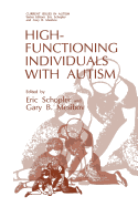 High-Functioning Individuals with Autism