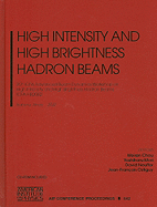 High Intensity and High Brightness Hadron Beams: 20th ICFA International Beam Dynamics Workshop on High Intensity and High Brightness Hadron Beams ICFA-HB2002, Batavia, Illinois, 8-12 April 2002
