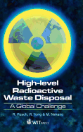 High Level Radioactive Waste (HLW) Disposal: A Global Challenge