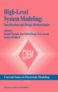 High-Level System Modeling: Specification and Design Methodologies