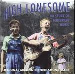 High Lonesome: The Story of Bluegrass