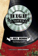 High Notes: A Rock Memoir