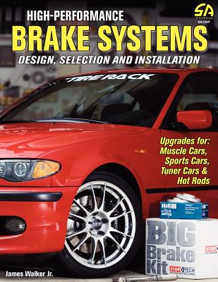 High-Performance Brake Systems - Walker, James, Sir