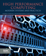 High Performance Computing: Modern Systems and Practices