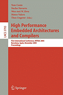 High Performance Embedded Architectures and Compilers: First International Conference, Hipeac 2005, Barcelona, Spain, November 17-18, 2005, Proceedings