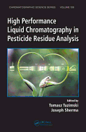 High Performance Liquid Chromatography in Pesticide Residue Analysis