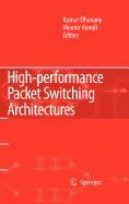 High-Performance Packet Switching Architectures