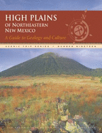 High Plains of Northeastern New Mexico: A Guide to Geology and Culture