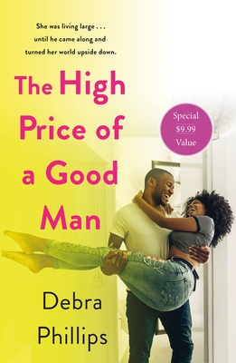 High Price of a Good Man - Phillips, Debra