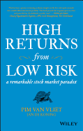 High Returns from Low Risk: A Remarkable Stock Market Paradox