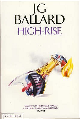 High-Rise - Ballard, J. G., and Beauman, Ned (Introduction by)