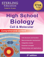 High School Biology: Comprehensive Content for Cell & Molecular Biology