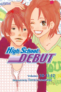 High School Debut (3-In-1 Edition), Volume 4: Includes Vols. 10, 11 & 12