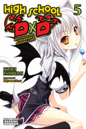 High School DXD, Vol. 5 (Light Novel): Hellcat of the Underworld Training Camp Volume 5