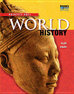 High School World History 2011 Survey Student Edition Grade 9/10