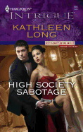 High Society Sabotage