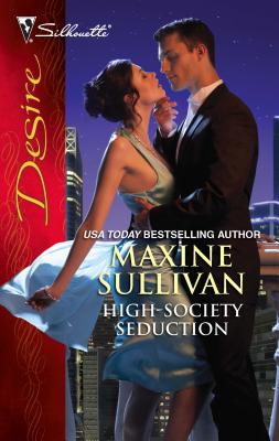 High-Society Seduction - Sullivan, Maxine