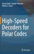 High-Speed Decoders for Polar Codes