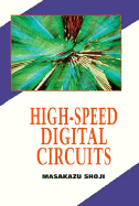 High-Speed Digital Circuits - Shoji, Masakazu