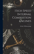 High Speed Internal Combustion Engines