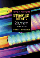 High-Speed Networks and Internets: Performance and Quality of Service - Stallings, William, PH.D.