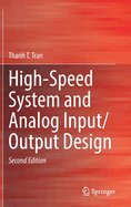 High-Speed System and Analog Input/Output Design