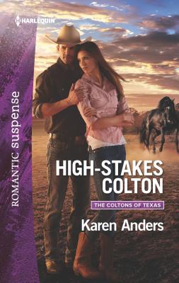 High-Stakes Colton - Anders, Karen