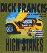 High Stakes - Francis, Dick, and Howard, Geoffrey (Read by)
