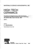 High Tech Ceramics: Proceedings of the World Congress on High Tech Ceramics, the 6th International Meeting on Modern Ceramics Technologies (6th Cimtec), Milan, Italy, 24-28 June 1986 - Vincenzini, P