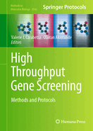 High Throughput Gene Screening: Methods and Protocols