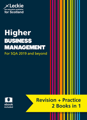 Higher Business Management: Preparation and Support for Sqa Exams - McInally, Derek, and Ross, Anne, and Jackson, Rob