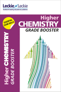 Higher Chemistry: Maximise Marks and Minimise Mistakes to Achieve Your Best Possible Mark