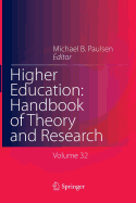 Higher Education: Handbook of Theory and Research: Published Under the Sponsorship of the Association for Institutional Research (Air) and the Association for the Study of Higher Education (Ashe)