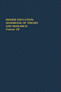 Higher Education: Handbook of Theory and Research: Volume 22