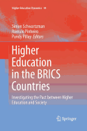 Higher Education in the BRICS Countries: Investigating the Pact Between Higher Education and Society