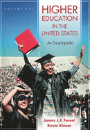 Higher Education in the United States [2 Volumes]: An Encyclopedia [2 Volumes]