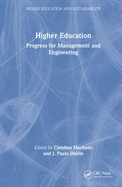 Higher Education: Progress for Management and Engineering