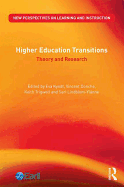 Higher Education Transitions: Theory and Research