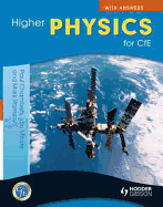 Higher Physics for CfE with Answers