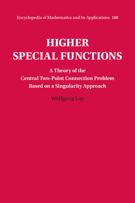 Higher Special Functions - Lay, Wolfgang