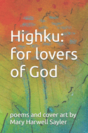 Highku: for lovers of God