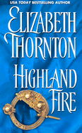 Highland Fire - Thornton, Elizabeth