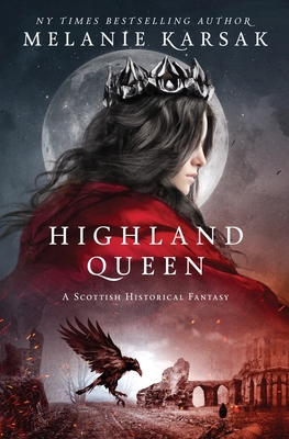 Highland Queen - Karsak, Melanie