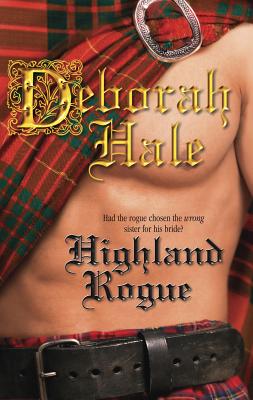 Highland Rogue - Hale, Deborah