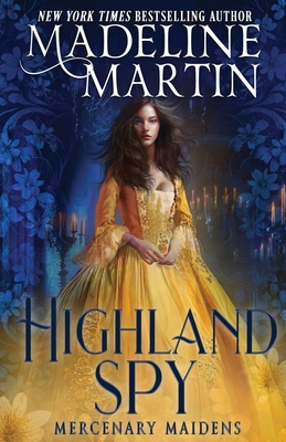 Highland Spy - Martin, Madeline