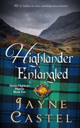 Highlander Entangled: A Medieval Scottish Romance